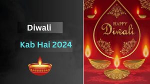 Diwali Kab Hai 2024