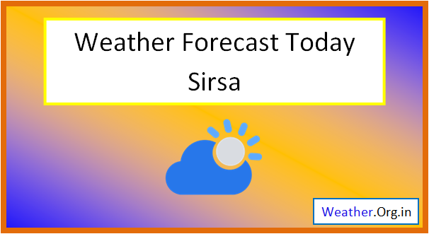 sirsa weather today