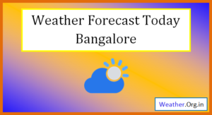 bangalore weather today