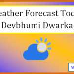 devbhumi dwarka weather today