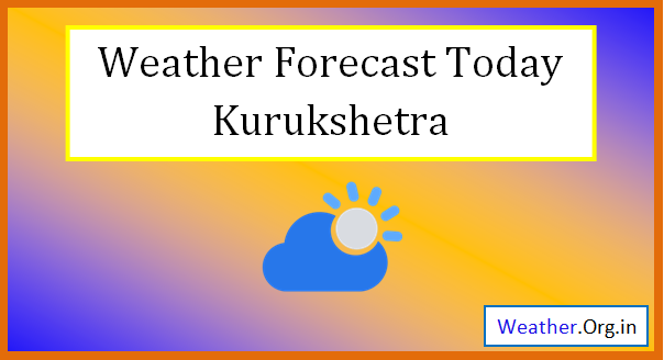 kurukshetra weather today