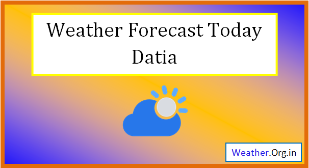datia weather today