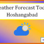 hoshangabad weather today