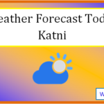 katni weather today